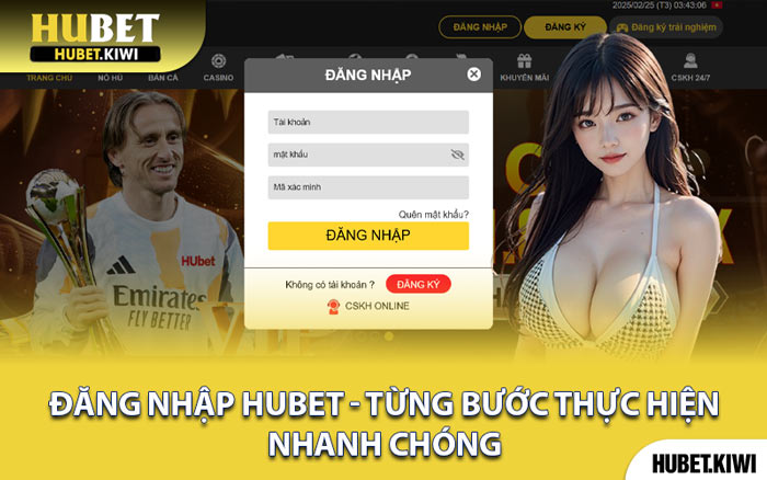 Đăng Nhập Hubet - Từng Bước Thực Hiện Nhanh Chóng